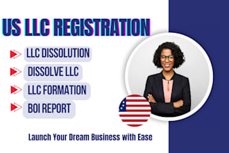 do US llc registration, llc dissolution, dissolve llc and obtain boi report