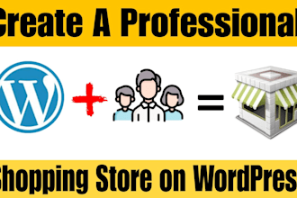 create a professional shopping store on wordpress