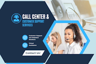 provide call center and customer support services