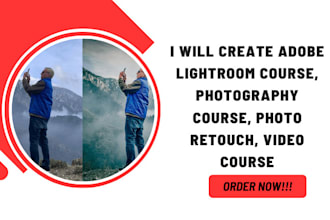 create adobe lightroom course, photography course, photo retouch, video course