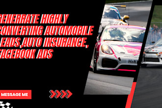 generate highly converting automobile leads, auto insurance, facebook ads