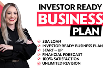 be a business plan writer for startups, investor ready, restaurant, sba loan