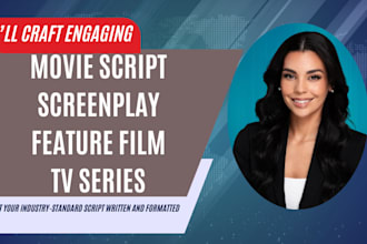 do movie script, film script, feature film, screenplay ghostwriting, TV pilot