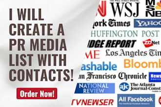 create a PR media list for you to pitch the media