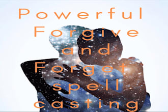 cast powerful forgive and forget spell