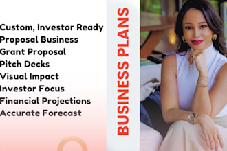 prepare a topnotch business plan, proposal, pitch deck, financial analysis