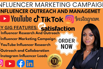 be your influencer manager for marketing campaign outreach research