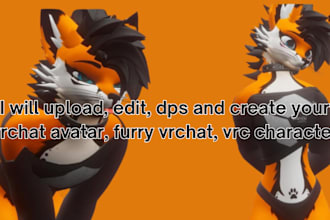 upload, edit, dps and create your vrchat avatar, furry vrchat, vrc character