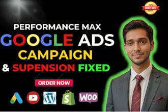 setup google ads, performance max shopping ads and PPC campaign to improve sales
