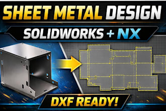 design fabrication ready sheet metal parts dxf solidworks nx