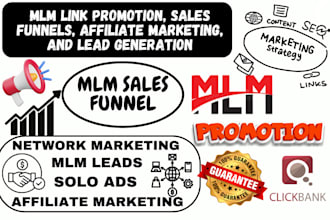 do MLM link promotion, MLM sales funnel, MLM affiliate marketing and MLM leads