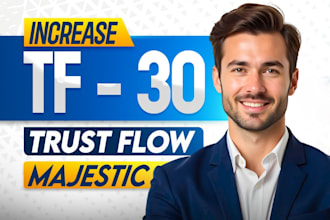 increase tf 30 the trust flow of your site in just 10 days