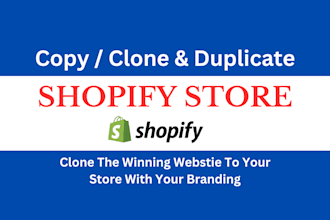 clone shopify store duplicate redesign copy shopify websit