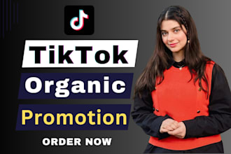 grow and promote your tiktok account organically