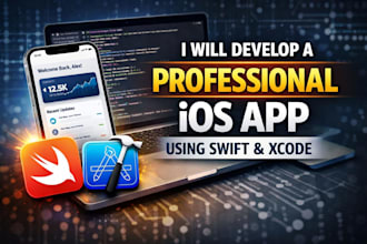 develop a professional ios app using swift and xcode