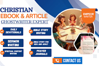 write powerful christian devotionals, sermons, prayer books, and bible stories