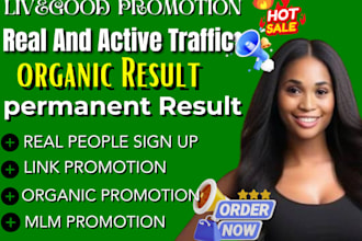 do livegood promotion, livegood signup, mlm leads and promote any link