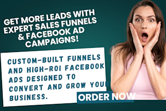 build a sales funnel landing page website, facebook ads for leads conversion