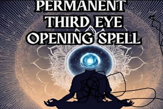 open your third eye with and spiritual healing  panecea supernatural spell
