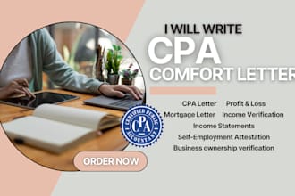 write CPA comfort letter financial statement income verification mortgage letter