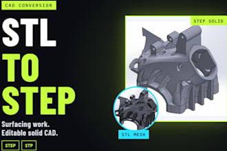 convert your stl mesh to an editable step solid model
