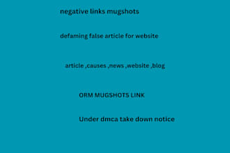 permanently remove defamatory articles news links mugshots from google search