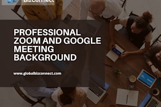 make your zoom or google meeting background