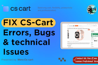 fix cs cart errors, bugs and technical issues with expert support