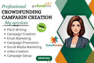 create and promote crowdfunding kickstarter indiegogo fund gofundme fundraising