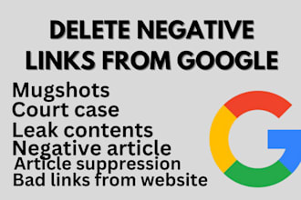 manage online reputation, takedown negative links, delete bad articles, mugshots