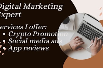 do crypto promotion, social media ads, app reviews