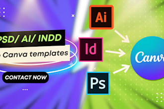 convert your psd,ai,indesign files into editable canva templates