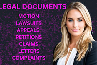 prepare legal documents, lawsuits, motions, complaints, appeals