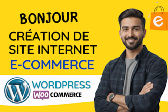 création de site internet ecommerce avec wordpress et boutique en ligne