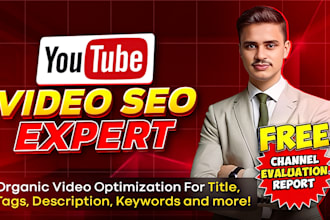 best youtube SEO expert complete channel optimization for organic growth channel