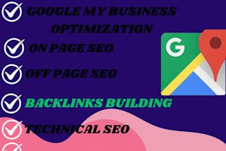 create complete gmb profile setup, gmb listing optimization,gmb instant verified
