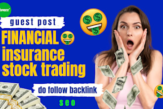 do HQ finance, insurance, stock trading guest posts on authority sites for SEO
