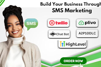 setup twilio, sms, gohighlevel, chatbot and a2p 10dlc