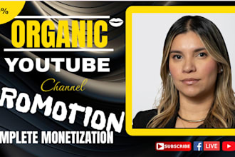 handle the youtube promotion to help achieve monetization