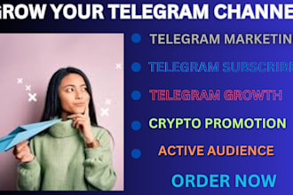 grow crypto telegram promotion, crypto telegram marketing, telegram subscribers