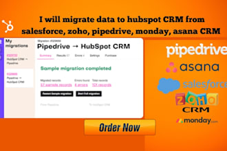 migrate data to hubspot CRM from salesforce, zoho, pipedrive, monday, asana CRM