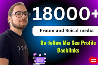 create 18000 social network and forum profile backlink