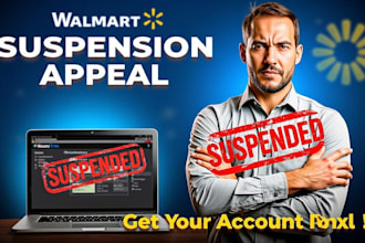 do walmart suspended account reinstatement  walmart appeal letter and poa