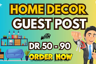 do high quality home guest post with relevant backlinks