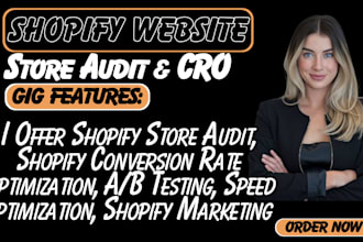 shopify store audit, cro expert, boost conversion, sales, fix UX and bug issues