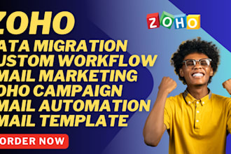 setup zoho data migration, custom workflow, zoho email marketing campaign, forms