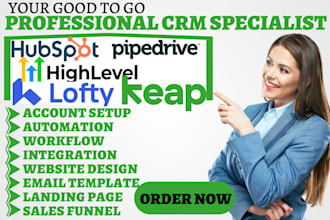 lofty crm pipedrive hubspot automation gohighlevel workflow keap landing page va