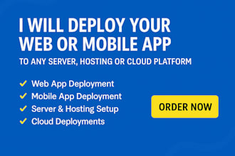 deploy your web or mobile app to any server, hosting, or cloud platform