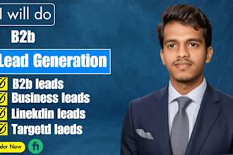 do targeted b2b lead generation, business or linkedin leads and email list build