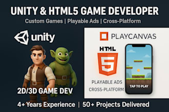 develop unity and playcanvas games and playable ads
